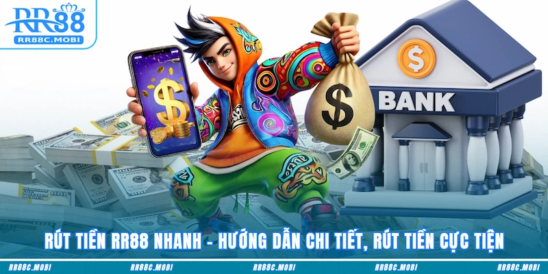 Rút tiền RR88